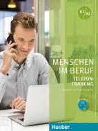 Menschen im Beruf - Telefontraining. Kursbuch mit Audio-CD di Axel Hering, Magdalena Matussek edito da Hueber Verlag GmbH