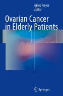 Ovarian Cancer In Elderly Patients edito da Springer International Publishing Ag