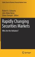 Rapidly Changing Securities Markets edito da Springer International Publishing Ag