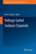 Voltage Gated Sodium Channels edito da Springer Berlin Heidelberg