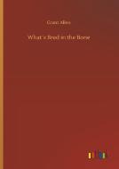 What´s Bred in the Bone di Grant Allen edito da Outlook Verlag
