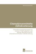 Chemokinvermittelte Zellrekrutierung di Mike Notohamiprodjo edito da Südwestdeutscher Verlag für Hochschulschriften AG  Co. KG
