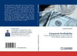 Corporate Profitability di FREDERICK NWOSU edito da LAP Lambert Academic Publishing