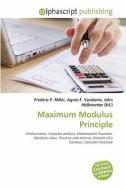 Maximum Modulus Principle edito da Betascript Publishing