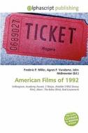 American Films Of 1992 edito da Betascript Publishing