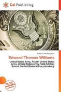 Edward Thomas Williams edito da Betascript Publishing