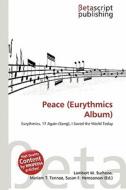 Peace (Eurythmics Album) edito da Betascript Publishing
