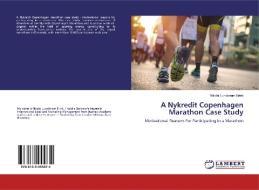 A Nykredit Copenhagen Marathon Case Study di Nikolai Lundstrøm Brink edito da LAP Lambert Academic Publishing