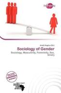 Sociology Of Gender edito da Duct Publishing