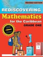 REDISCOVERING MATHEMATICS FOR THE CARIBB di DR. ADRIAN MANDARA edito da LIGHTNING SOURCE UK LTD