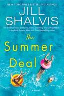 The Summer Deal di Jill Shalvis edito da AVON BOOKS