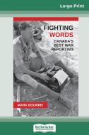 Fighting Words di Mark Bourrie edito da ReadHowYouWant