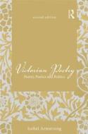 Victorian Poetry di Isobel Armstrong edito da Taylor & Francis Ltd