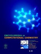 Encyclopedia of Computational Chemistry di Paul von Rague Schleyer edito da Wiley-Blackwell