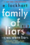 Family of Liars: The Prequel to We Were Liars di E. Lockhart edito da EMBER