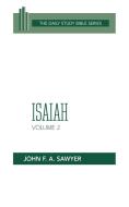 Isaiah, Vol. 2 (Dsb-OT) di John F. A. Sawyer, Sawyer edito da Westminster John Knox Press
