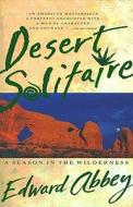Desert Solitaire di Edward Abbey edito da TOUCHSTONE PR