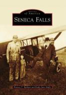 Seneca Falls di Frances T. Barbieri, Kathy Jans-Duffy edito da ARCADIA PUB (SC)