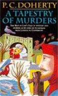 A Tapestry of Murders (Canterbury Tales Mysteries, Book 2) di Paul Doherty edito da Headline Publishing Group