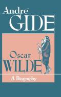 Oscar Wilde di Andre Gide edito da Philosophical Library