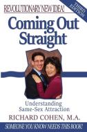 Coming Out Straight di Richard Cohen edito da PATH