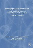 Managing Cultural Differences di Neil Remington Abramson, Robert T. Moran, Anthony Chan, Sabongui Marie-Marguerite edito da Taylor & Francis Ltd
