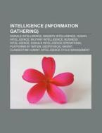 Intelligence Information Gathering : Si di Books Llc edito da Books LLC, Wiki Series