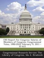 Crs Report For Congress di Ida a Brudnick edito da Bibliogov