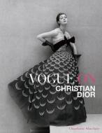Vogue on Christian Dior di Charlotte Sinclair edito da ABRAMS