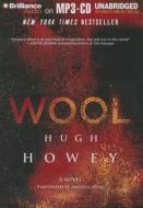 Wool di Hugh Howey edito da Brilliance Corporation