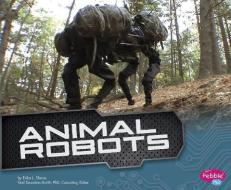 Animal Robots di Erika L. Shores edito da CAPSTONE PR