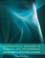 Mathematical Methods in Science and Engineering di Masud Mansuripur edito da Cognella Academic Publishing
