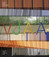Vjaa di Vincent James, Jennifer Yoos edito da Princeton Architectural Press