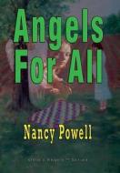 Angels For All di Nancy Powell edito da Totalrecall Publications