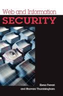 Web and Information Security di Elena Ferrari edito da IRM Press
