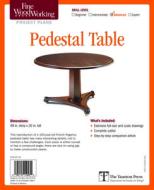 Fine Woodworking's Pedestal Table Plan di Fine Woodworking edito da Taunton Press