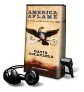 America Aflame di David Goldfield edito da Tantor Audio Pa