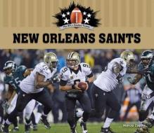 New Orleans Saints di Marcia Zappa edito da BIG BUDDY BOOKS