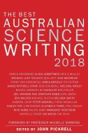 The Best Australian Science Writing 2018 edito da NewSouth Publishing
