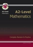 A2-level Maths Revision Guide di CGP Books edito da Coordination Group Publications Ltd (cgp)