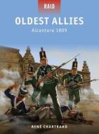 Oldest Allies di Rene Chartrand edito da Bloomsbury Publishing PLC