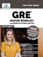 GRE Master Wordlist di Vibrant Publishers edito da Vibrant Publishers