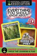 Everything You Should Know about Rainforests and Birds of Prey di Anne Richards edito da Createspace Independent Publishing Platform
