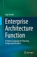 Enterprise Architecture Function di Ingo Arnold edito da Springer Nature Switzerland AG