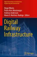 Digital Railway Infrastructure edito da Springer Nature Switzerland