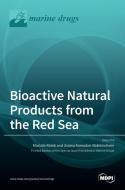 Bioactive Natural Products from the Red Sea edito da MDPI AG