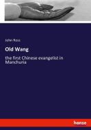 Old Wang di John Ross edito da hansebooks