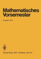 Mathematisches Vorsemester edito da Springer Berlin Heidelberg