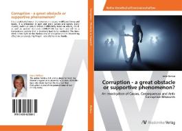 Corruption - a great obstacle or supportive phenomenon? di Irene Beifuss edito da AV Akademikerverlag