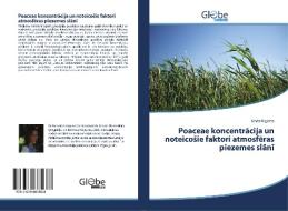 Poaceae koncentracija un noteicoSie faktori atmosferas piezemes slani di Linda Rigerte edito da GlobeEdit